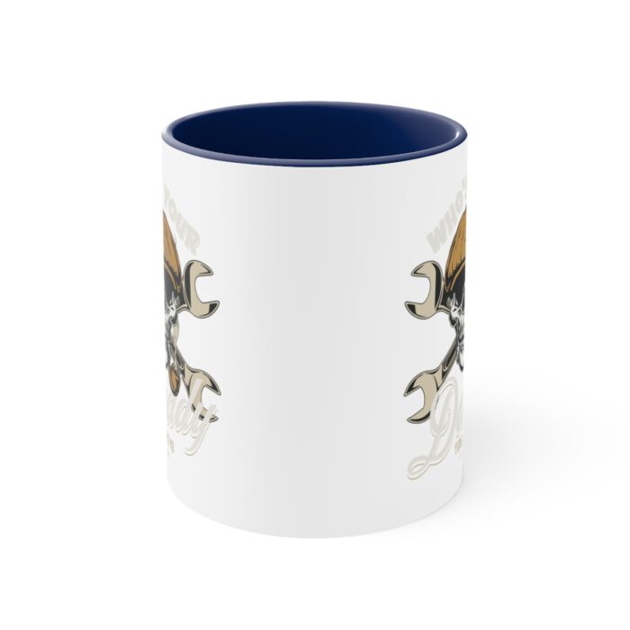 Who's your Daddy -Accent Coffee Mug, 11oz - Image 9