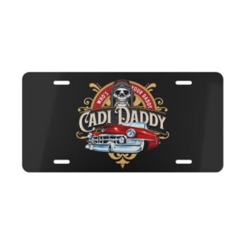 Cadi Daddy-Vanity Plate