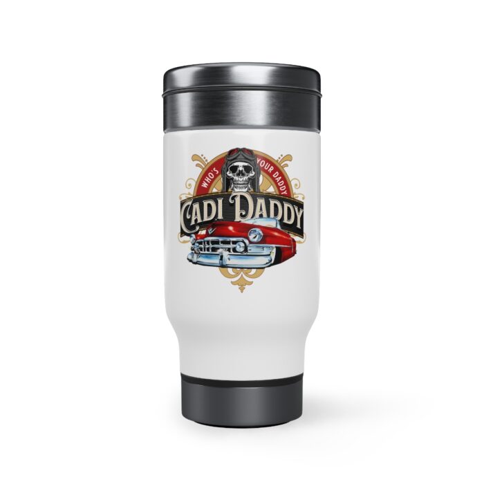 Cadi Daddy-Stainless Steel Travel Mug with Handle, 14oz