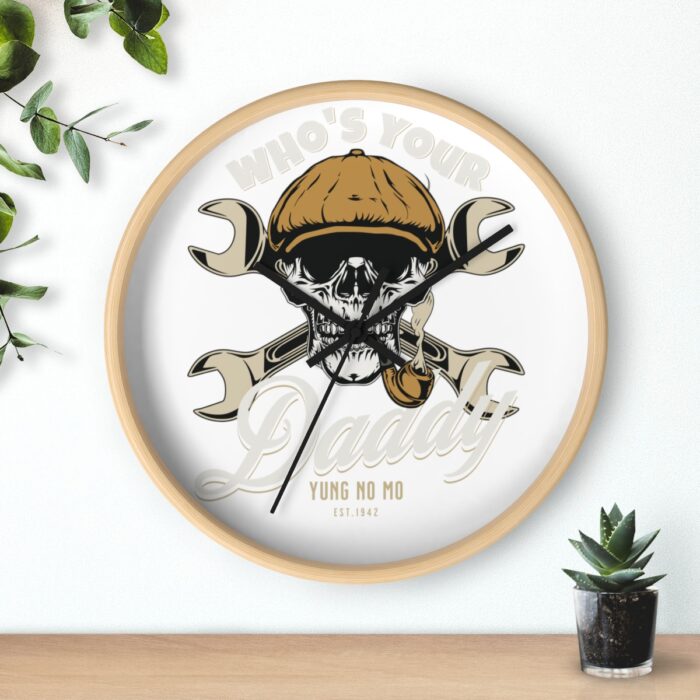 Who's your Daddy -Wall Clock - Image 15