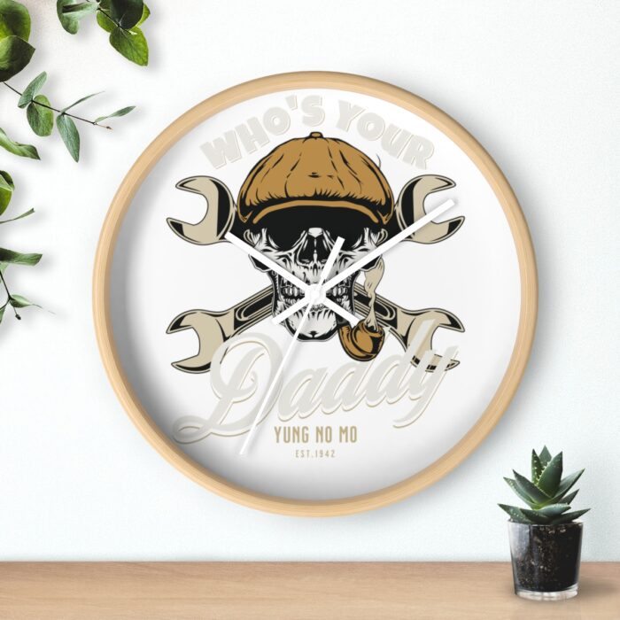 Who's your Daddy -Wall Clock - Image 18