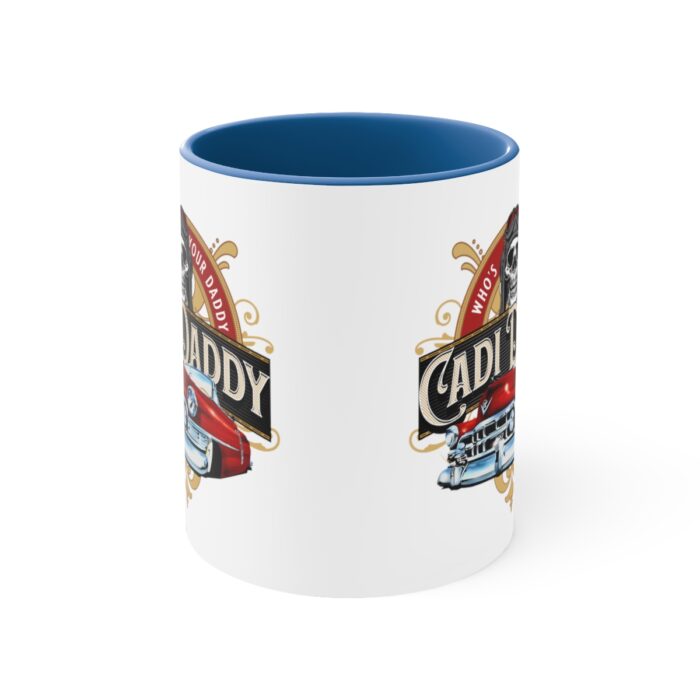 Cadi Daddy -Accent Coffee Mug, 11oz - Image 9