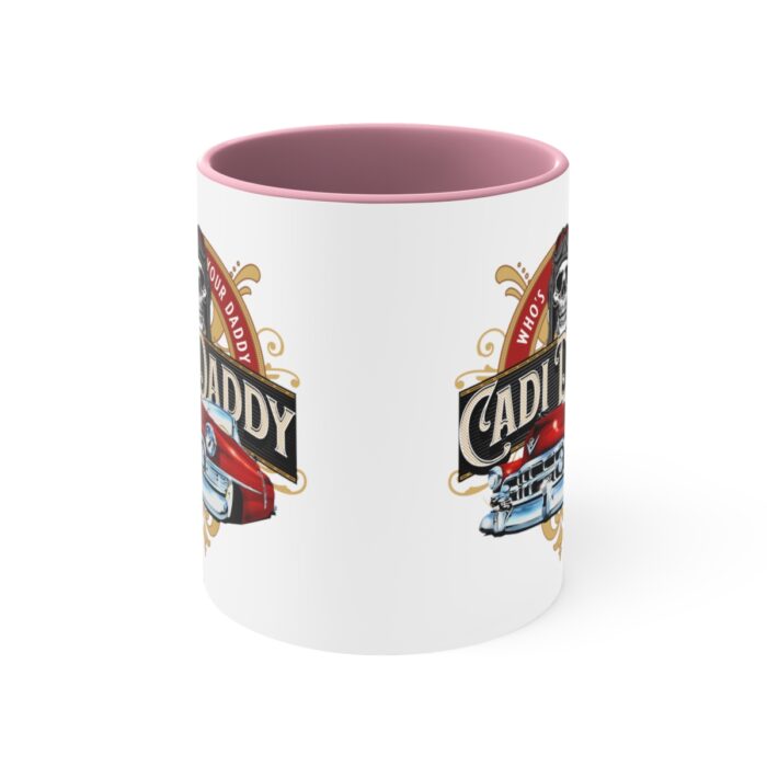 Cadi Daddy -Accent Coffee Mug, 11oz - Image 13