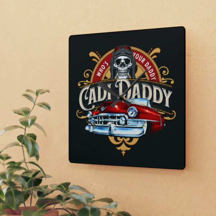 Cadi Daddy -Acrylic Wall Clock - Image 15