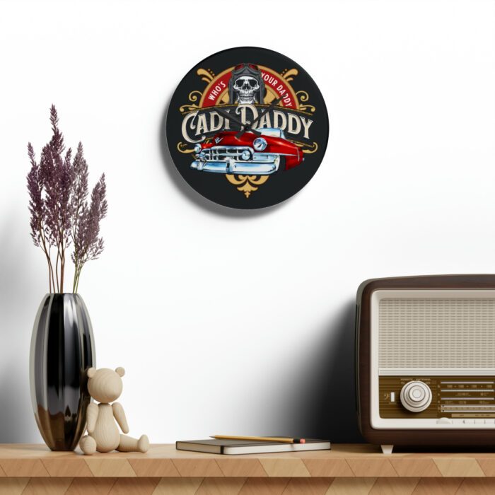 Cadi Daddy -Acrylic Wall Clock - Image 4