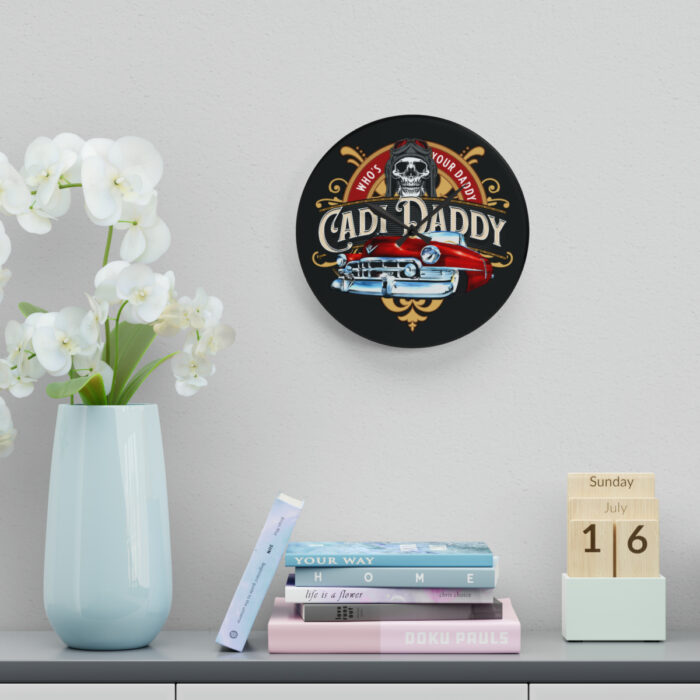 Cadi Daddy -Acrylic Wall Clock - Image 6