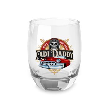 Cadi Daddy-Whiskey Glass