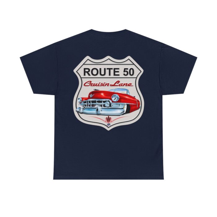 Route 50 Cadillac T- shirt -Unisex Heavy Cotton Tee men's woman gift - Image 85