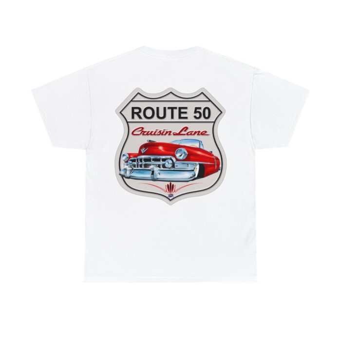 Route 50 Cadillac T- shirt -Unisex Heavy Cotton Tee men's woman gift - Image 13