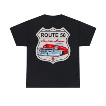 Route 50 Cadillac T- Shirt -Unisex Heavy Cotton Tee Men’s Woman Gift