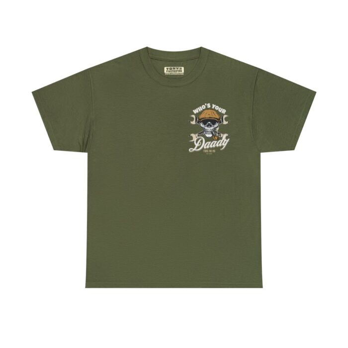 Who's Your Daddy Logo -Unisex Heavy Cotton Tee men's womans gift. - Image 62