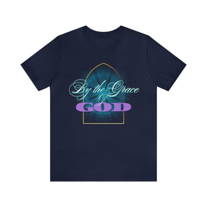 God's Grace T- Shirts for men woman , Unisex Jersey Short Sleeve Tee - Image 49