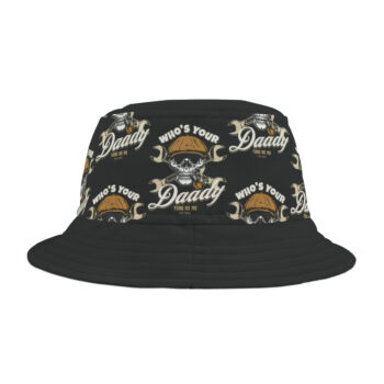 Who’s Your Daddy Bucket Hat (AOP)