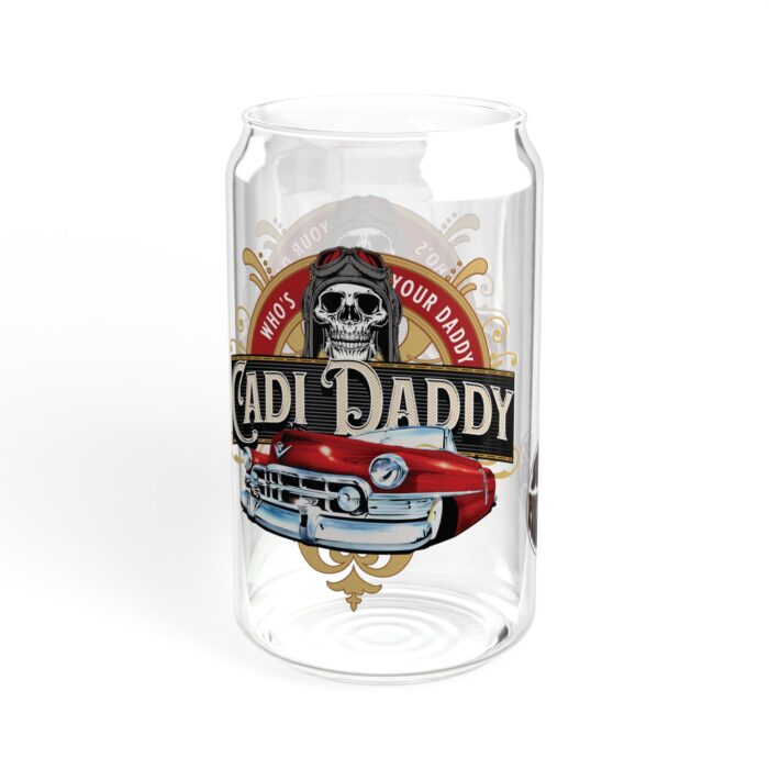 Cadi Daddy - Sipper Glass, 16oz - Image 6